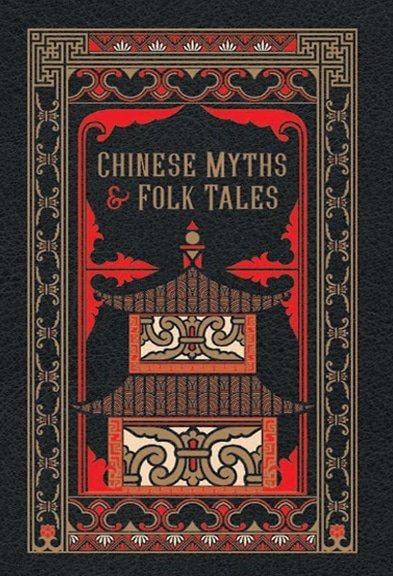 Chinese Myths & Folk Tales