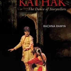 Kathak: The Dance of Storytellers