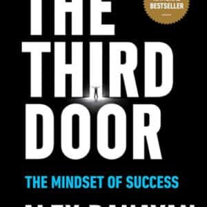 The Third Door by Alex Banayan, ISBN - 9780804136662, Publication - Currency, Year – 2018, Genre- Business & Economics (BUS)