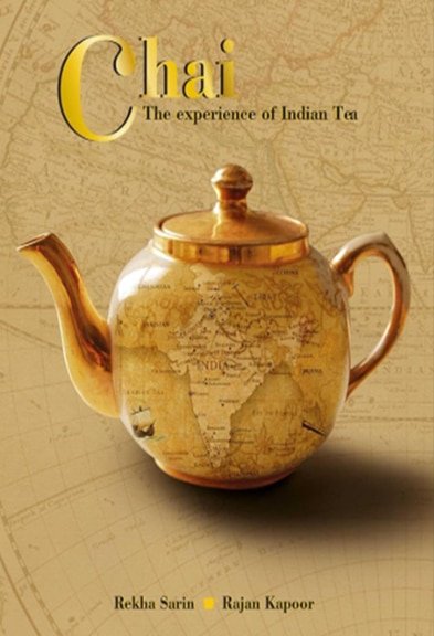 Chai The experience of Indian Tea
