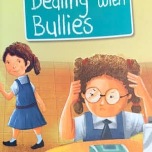 Dealing with Bullies
