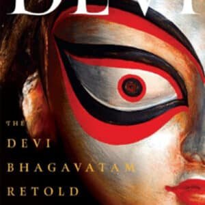 THE DEVI BHAGAVATAM RETOLD
